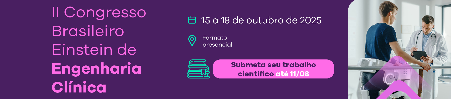 Evento: II Congresso Brasileiro Einstein de Engenharia Clínica
